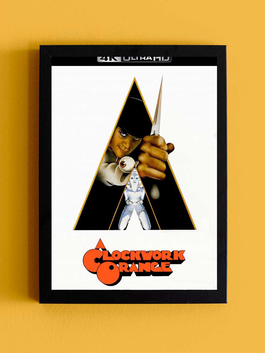 Otomatik Portakal - A Clockwork Orange Film Tablo Siyah Çerçeveli Film Poster Afiş Tablo - En İyi Fiyatlarla