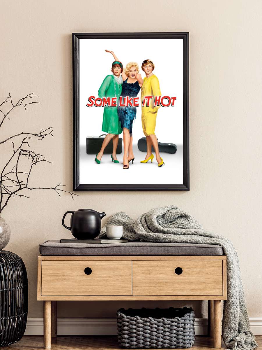 Bazıları Sıcak Sever - Some Like It Hot Film Tablo Siyah Çerçeveli Film Poster Afiş Tablo