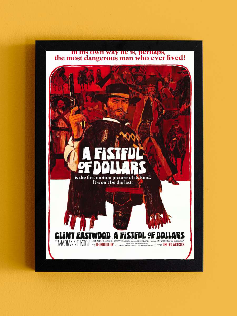 Bir Avuç Dolar - Per un pugno di dollari Film Tablo Siyah Çerçeveli Film Poster Afiş Tablo