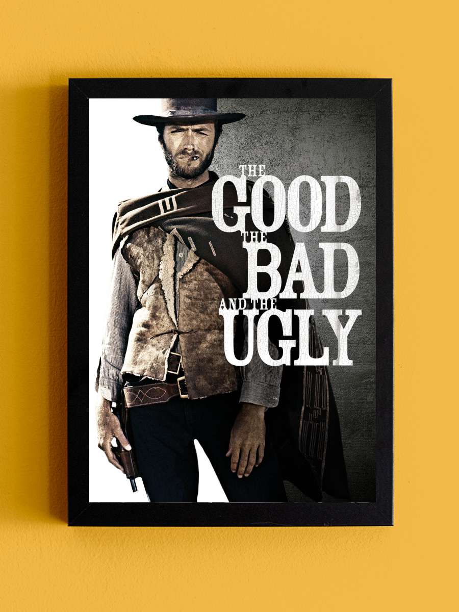 İyi, Kötü ve Çirkin - Il buono, il brutto, il cattivo Film Tablo Siyah Çerçeveli Film Poster Afiş Tablo - En İyi Fiyatlarla