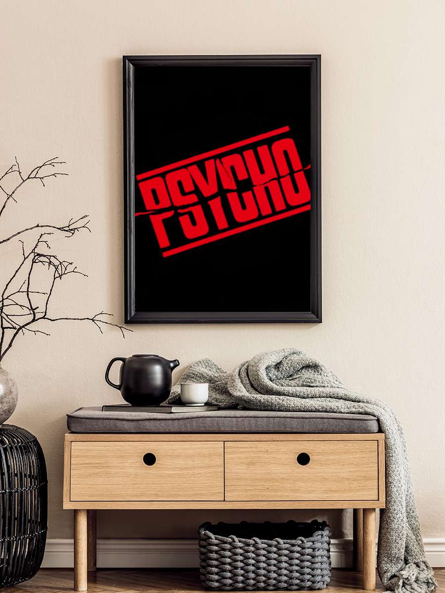 Sapık - Psycho Film Tablo Siyah Çerçeveli Film Poster Afiş Tablo