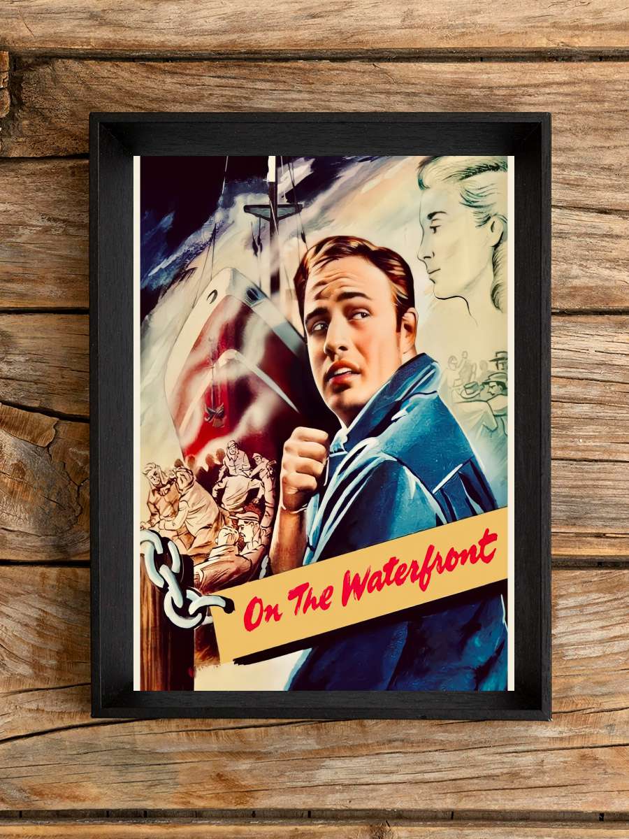 Rıhtımlar Üzerinde - On the Waterfront Film Tablo Siyah Çerçeveli Film Poster Afiş Tablo