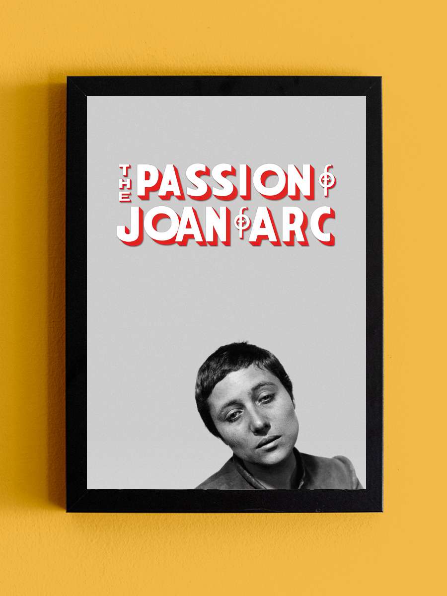 Jeanne d'Arc'ın Tutkusu - La Passion de Jeanne d'Arc Film Tablo Siyah Çerçeveli Film Poster Afiş Tablo - En İyi Fiyatlarla