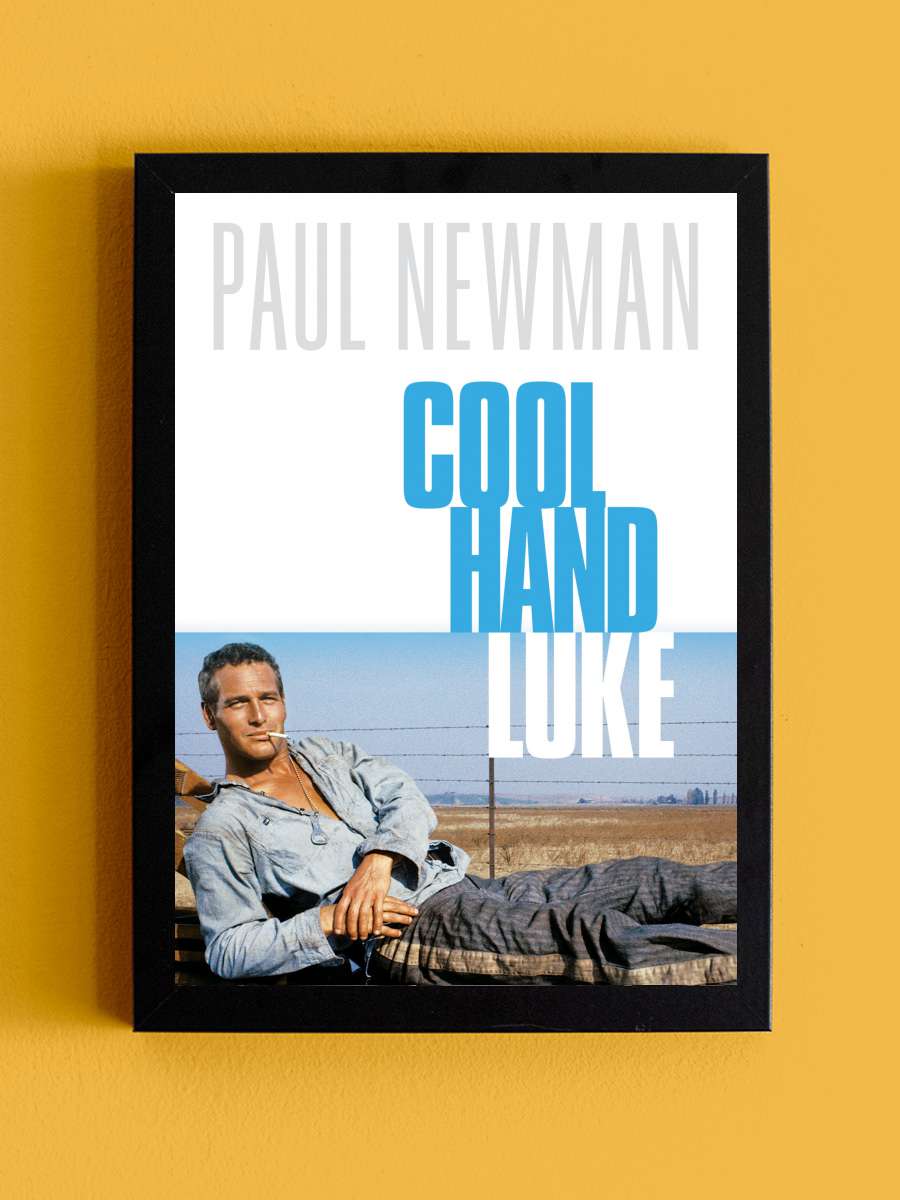 Parmaklıklar Arasında - Cool Hand Luke Film Tablo Siyah Çerçeveli Film Poster Afiş Tablo - En İyi Fiyatlarla