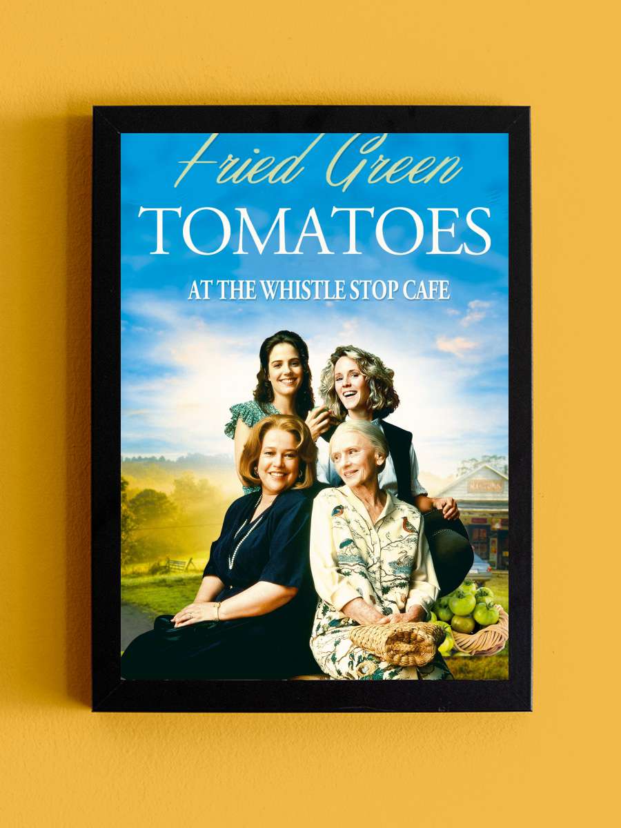 Kızarmış Yeşil Domatesler - Fried Green Tomatoes Film Tablo Siyah Çerçeveli Film Poster Afiş Tablo - En İyi Fiyatlarla