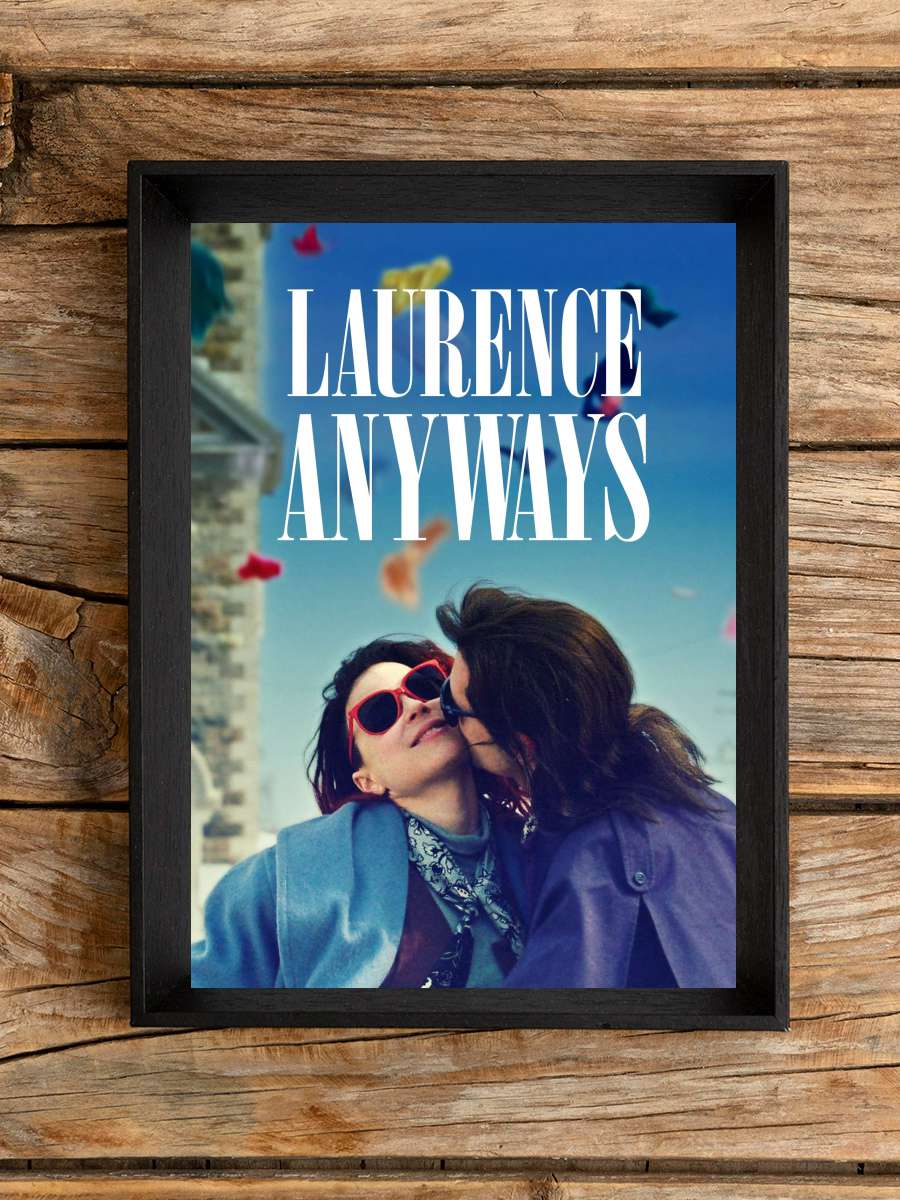 Laurence Anyways Film Tablo Siyah Çerçeveli Film Poster Afiş Tablo