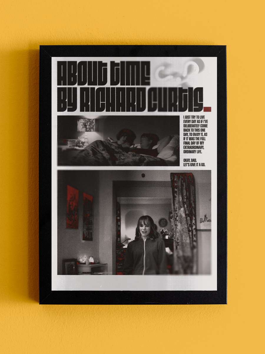 Zamanda Aşk - About Time Film Tablo Siyah Çerçeveli Film Poster Afiş Tablo