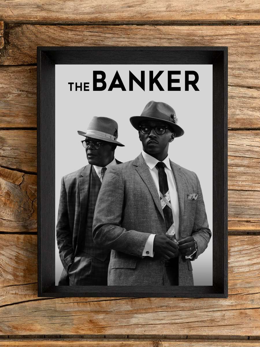 Banker - The Banker Film Tablo Siyah Çerçeveli Film Poster Afiş Tablo