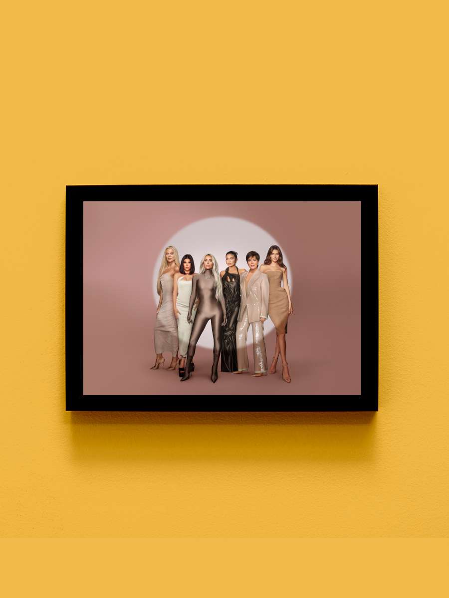 The Kardashians Dizi Tablo Siyah Çerçeveli Dizi Poster Duvar Tablo - En İyi Fiyatlarla
