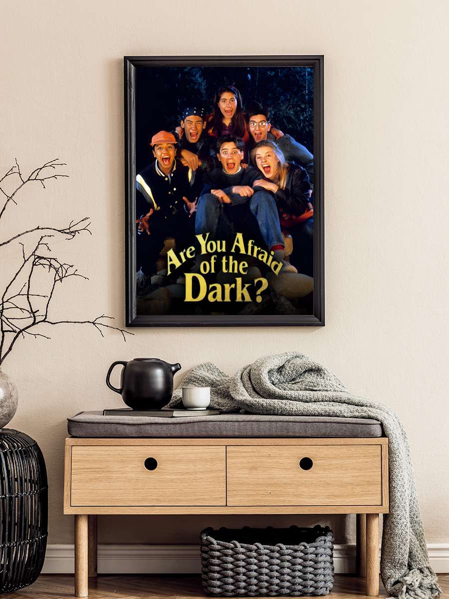 Are You Afraid of the Dark? Dizi Tablo Siyah Çerçeveli Dizi Poster Duvar Tablo
