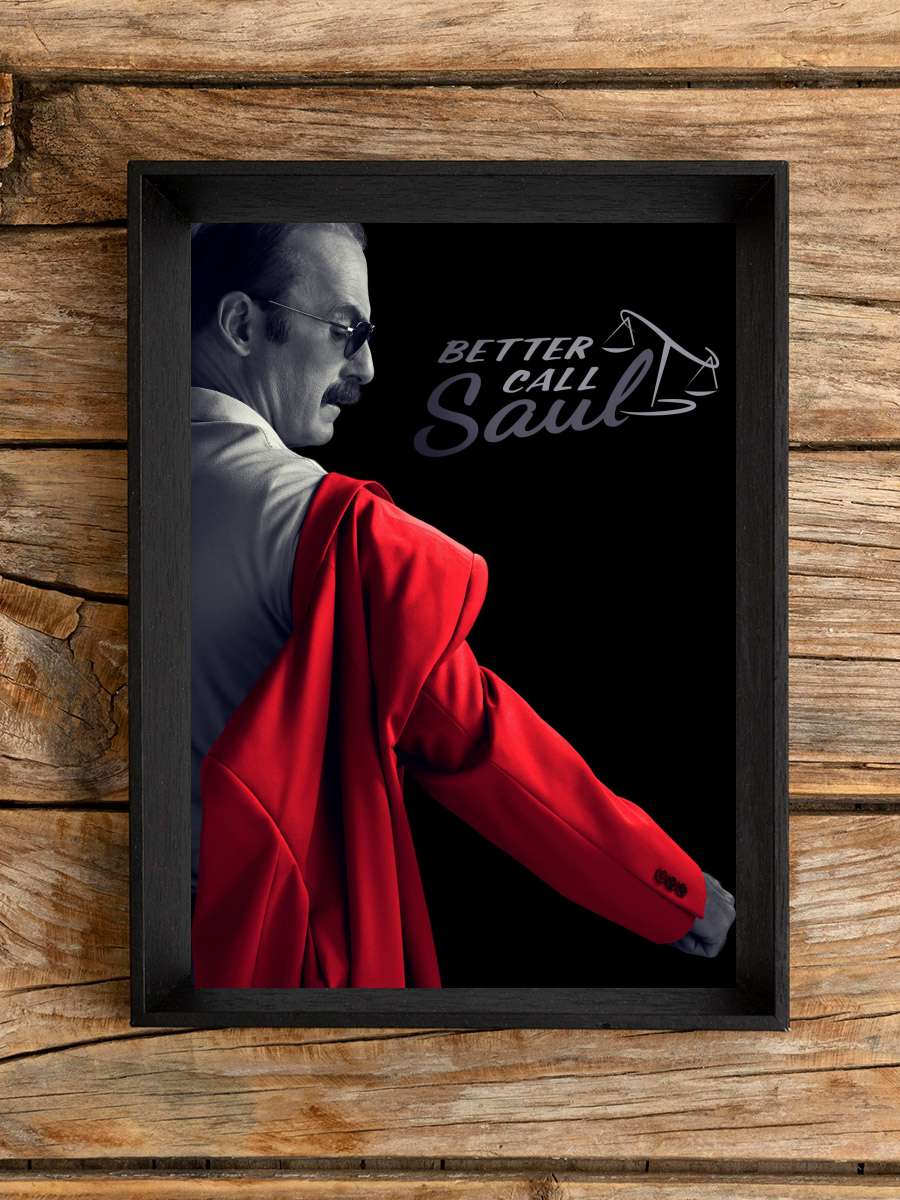 Better Call Saul Dizi Tablo Siyah Çerçeveli Dizi Poster Duvar Tablo