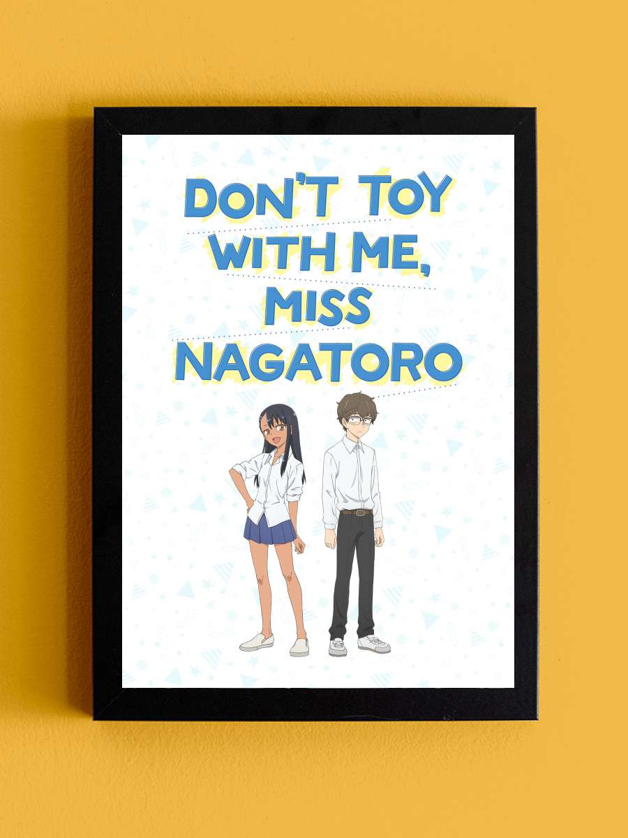 イジらないで、長瀞さん Dizi Tablo Siyah Çerçeveli Dizi Poster Duvar Tablo - En İyi Fiyatlarla