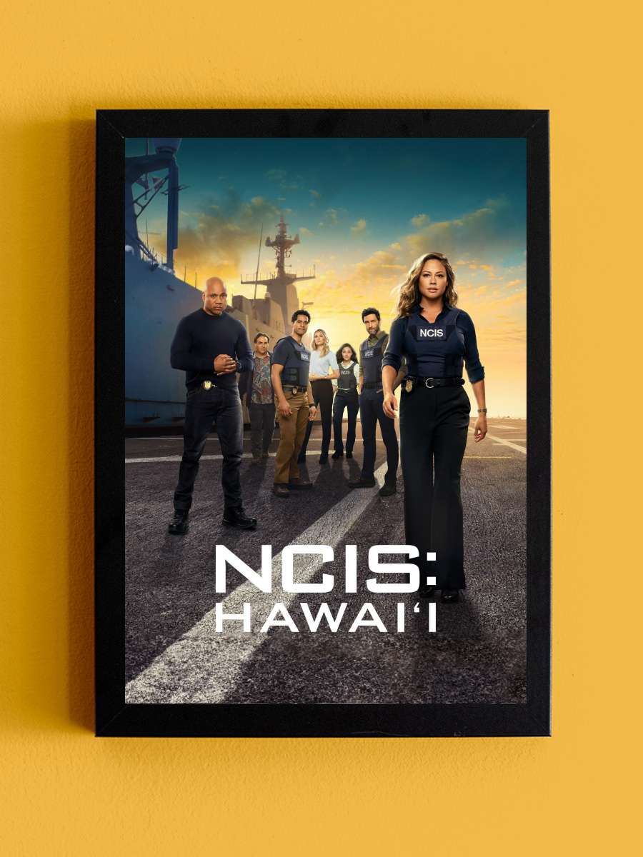 NCIS: Hawai'i Dizi Tablo Siyah Çerçeveli Dizi Poster Duvar Tablo - En İyi Fiyatlarla