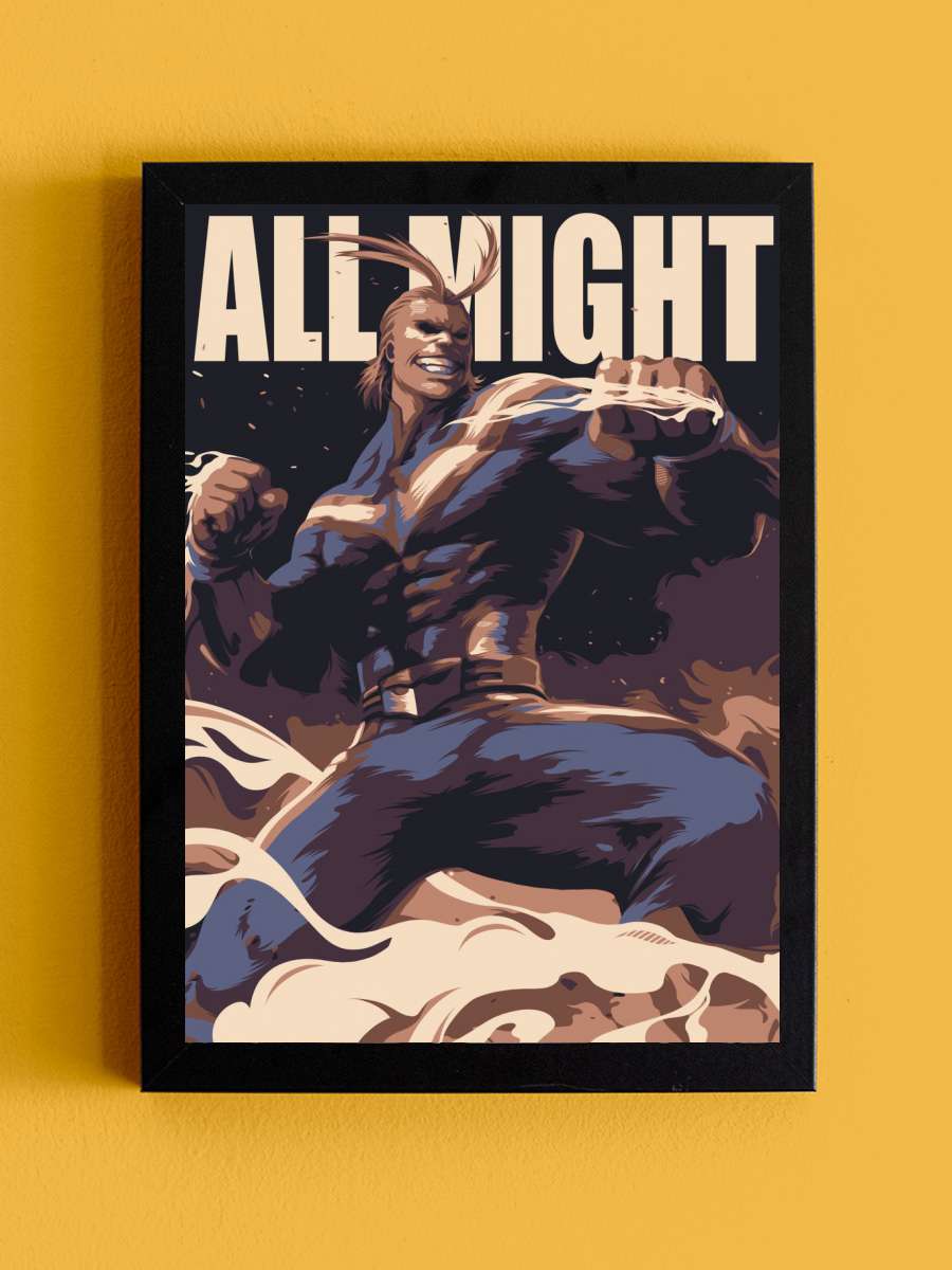 All Might My Hero Academia Anime Tablo Siyah Çerçeveli Yüksek Kalite Anime Duvar Poster Tablo - En İyi Fiyatlarla