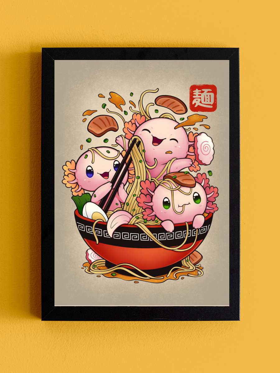 Ramen Axolotls Anime Tablo Siyah Çerçeveli Yüksek Kalite Anime Duvar Poster Tablo - En İyi Fiyatlarla