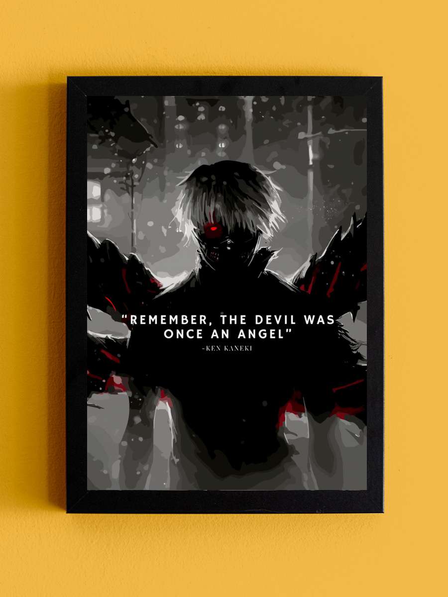 Tokyo Ghouls Anime Quotes Anime Tablo Siyah Çerçeveli Yüksek Kalite Anime Duvar Poster Tablo - En İyi Fiyatlarla